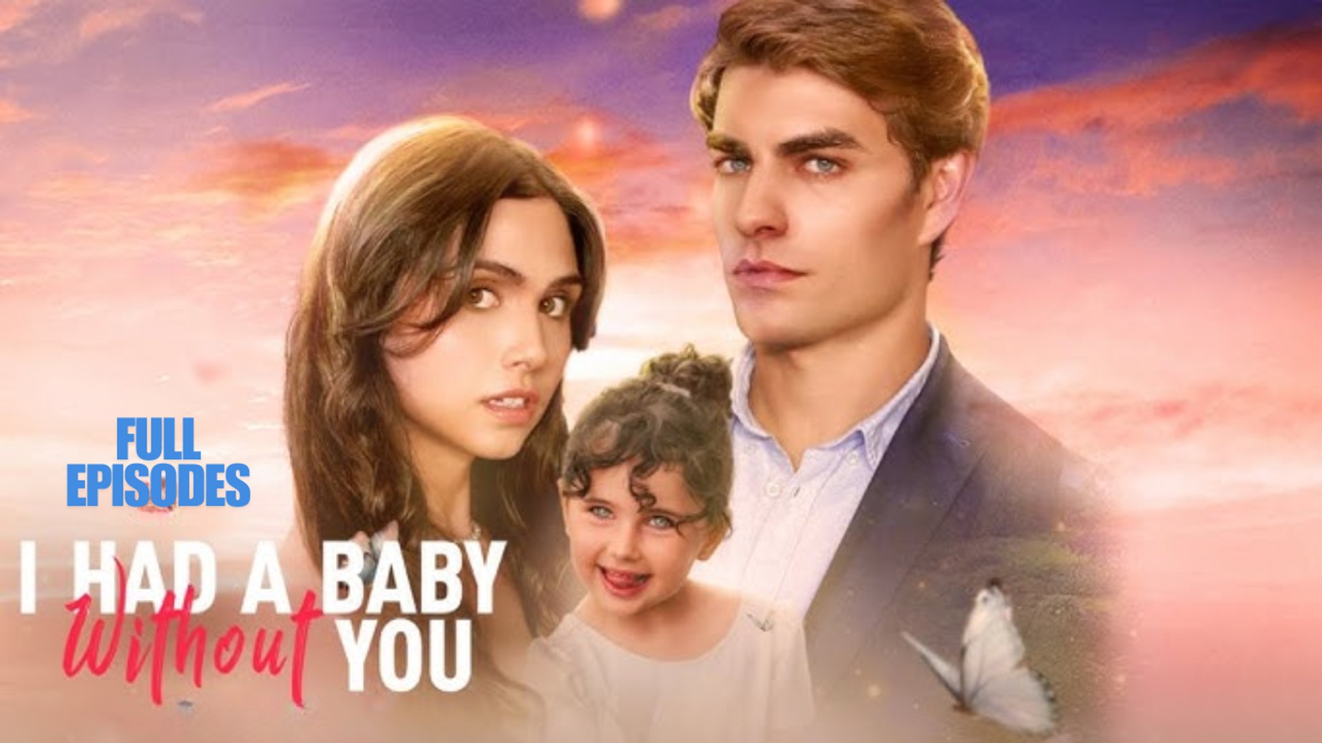 ⁣I Had a Baby without You Full Movie