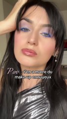 Pov: tu en as marre des make up ennuyeux