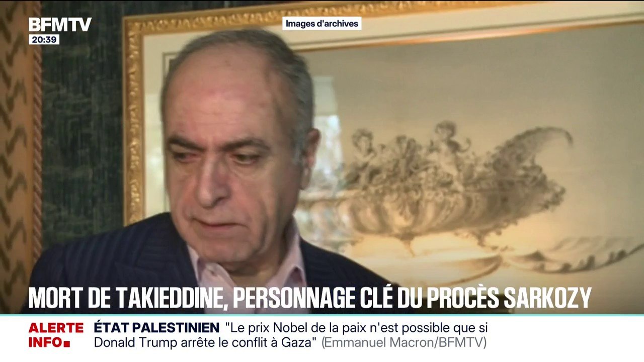 L'homme d'affaires Ziad Takieddine, personnage clé de l'affaire Sarkozy-Kadhafi, est mort à l'âge de 75 ans