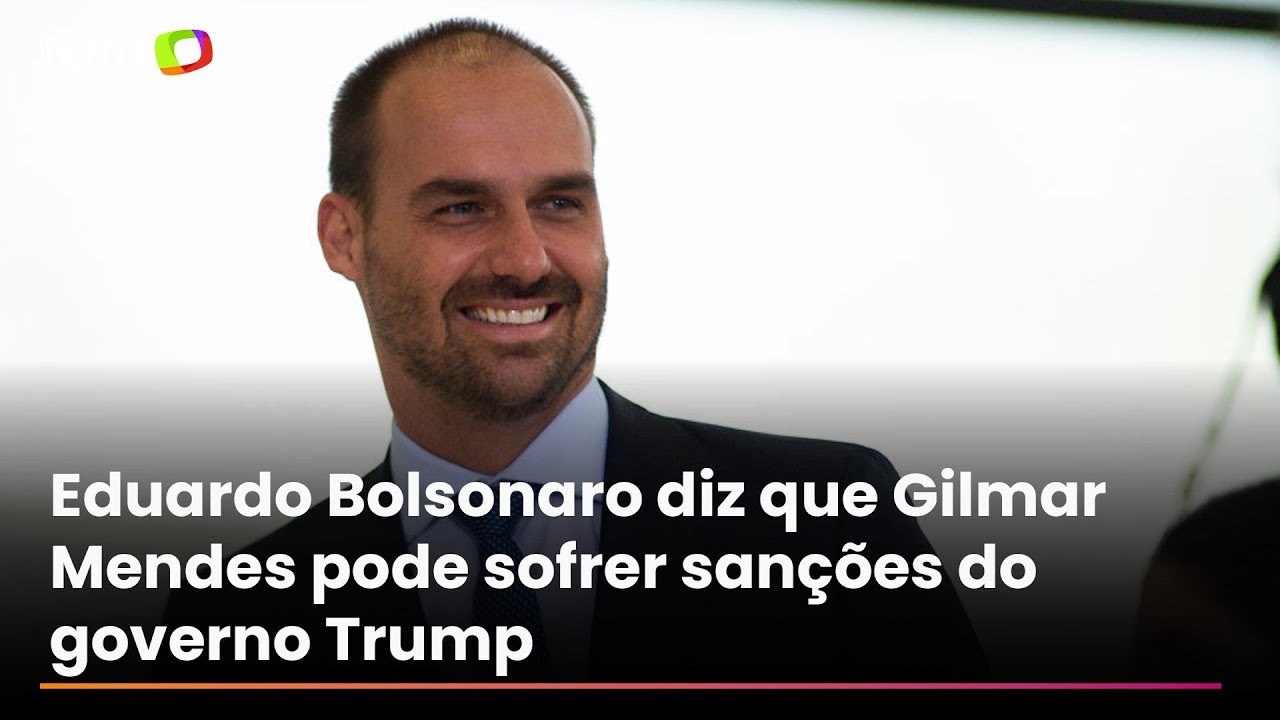 Eduardo Bolsonaro diz que Gilmar Mendes pode sofrer sanções dos EUA por apoio a Moraes
