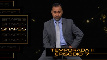 T11 Ep. 07 Sinapsis | Plataforma robótica para diagnosticar el síndrome de Guillain-Barré