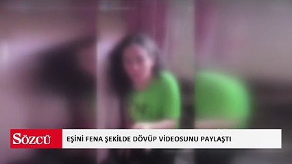 Eşine şiddet uyguladığı görüntüleri sosyal medyada paylaşan koca, gözaltına alındı