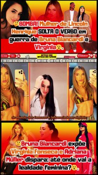 Que babado forte!😲#AdrianaMüller apoia #BrunaBiancardi e chama #VirginiaFonseca de “Maria Chuteira”!Notícias 100 notícias dos Famosos
