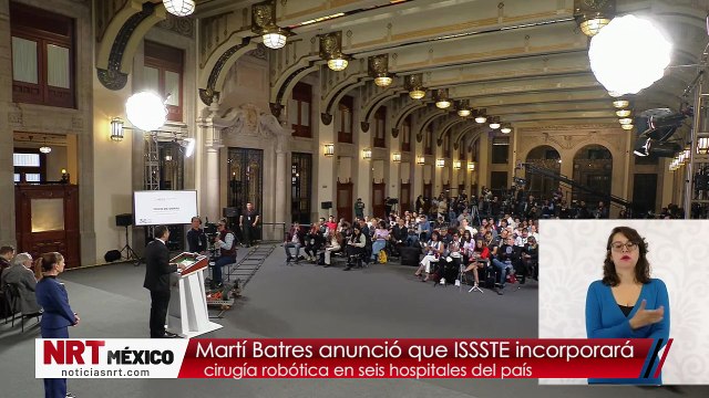 ISSSTE incorporará cirugía robótica en seis hospitales del país, anuncia Martí Batres