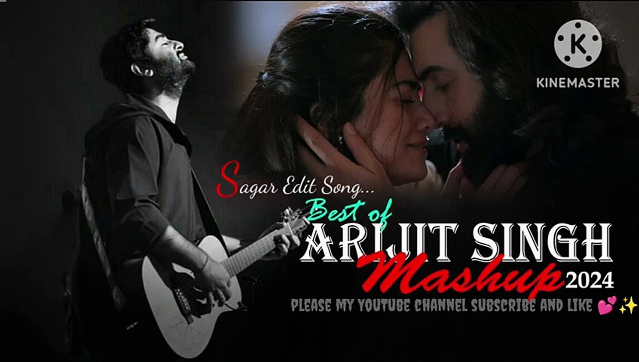 ✨Arijit Singh Remix mashup song🥰2023 (Bollywood Lofi) Musical Arijit Singh Sagar By Edit Song mashup