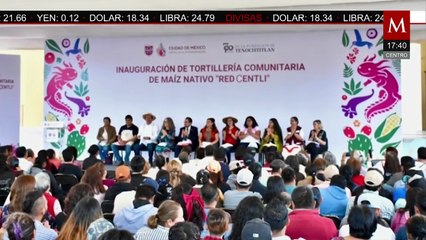 En la Ciudad de México, inauguran la tortillería comunitaria de maíz nativo