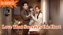 💛🍏 🔥 (DUBBED) Love That Survives the Hurt Full Movie