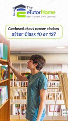 Psychometric Test & Career Counselling for Class 10 & 12 Students – The eTutorHome