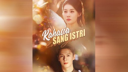 Rahasia Sang Istri Episode Lengkap