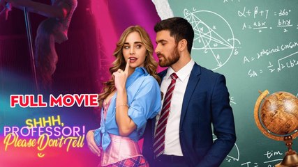 Shhh, Professor! Please Don’t Tell – Full HD Movie 2025 [EngSub]