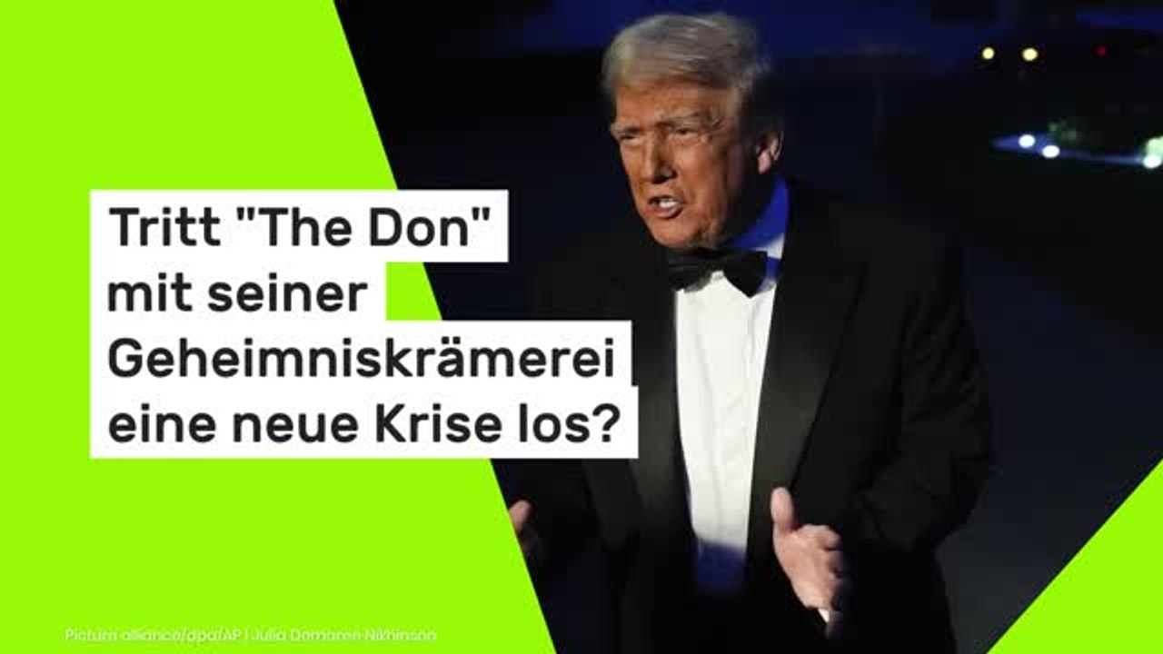 Tritt 'The Don' mit seiner Geheimniskrämerei eine neue Krise los?