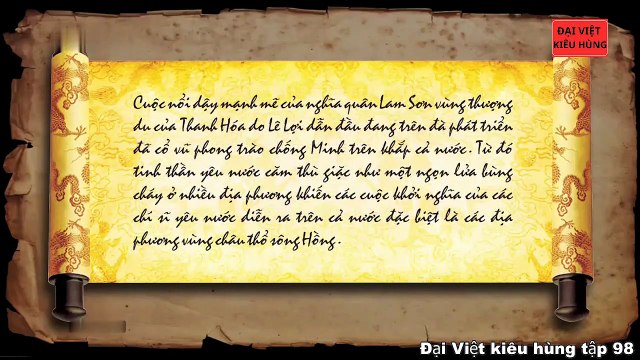 98 Đại Việt kiêu hùng - Sau khi Lê Lai cứu chúa, quân Minh đem quân đàn áp các cuộc khởi nghĩa khác - Khởi nghĩa Lam Sơn phần 2
