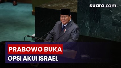 Pidato Prabowo di PBB Soal Opsi Akui Israel dengan Syarat, Picu Emosi Publik