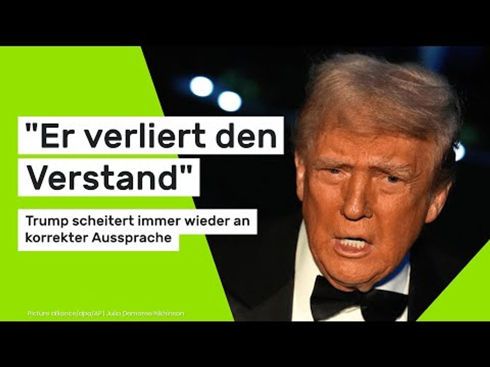 'Er verliert den Verstand' - Trump scheitert immer wieder an korrekter Aussprache