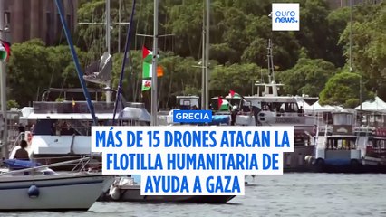 Más de 15 drones atacan la flotilla humanitaria de ayuda a Gaza en aguas griegas