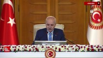 TBMM Başkanı Kurtulmuş komisyon toplantısına başkanlık etti