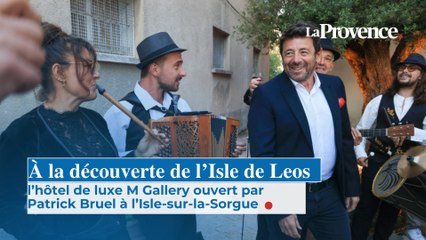 À la découverte de l’Isle de Leos l’hôtel de luxe M Gallery ouvert par Patrick Bruel à l’Isle-sur-la-Sorgue