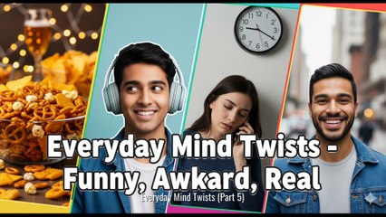 0092 FB From Snack Bowl Guilt to Missed Smiles – Everyday Mind Twists (Part 5)