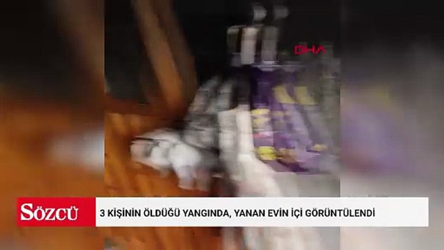 3 kişinin öldüğü yangında, yanan evin içi görüntülendi