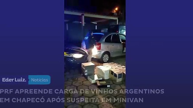 PRF apreende carga de vinhos argentinos em Chapecó após suspeita em minivan