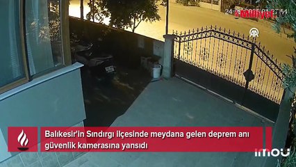 Balıkesir'in Sındırgı ilçesindeki deprem güvenlik kamerasında