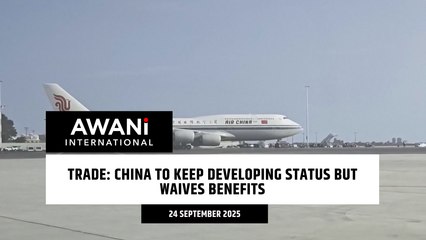 Trade: China to keep developing status but waives benefits