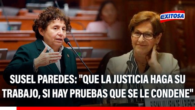 Susel Paredes sobre caso de Susana Villarán: Que la justicia haga su trabajo, si hay pruebas que se le condene