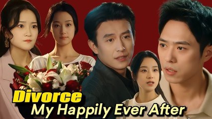 Divorce, My Happily Ever After - Full HD Movie | English Sub