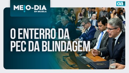 O enterro da PEC da Blindagem | Meio-Dia em Brasília - 24/09/2025