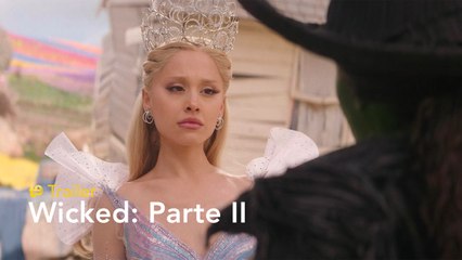 Wicked: Parte II - Trailer final español
