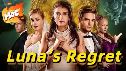 Mistaken as His Mate The Luna’s Regret - Full HD Movie Uncut