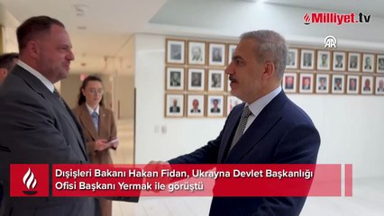 Dışişleri Bakanı Fidan, Ukrayna Devlet Başkanlığı Ofisi Başkanı Yermak ile görüştü