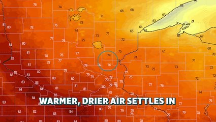 80s return as warmer, drier air settles in across Minnesota