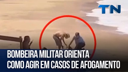Bombeira Militar orienta como agir em casos de afogamento