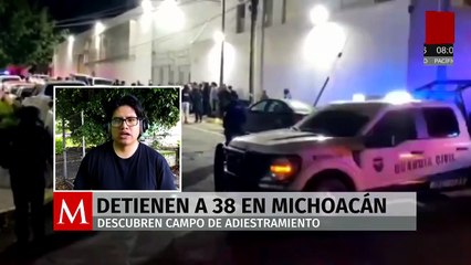 Descubren campo de adiestramiento en Michoacán tras operativo; hay 38 detenidos