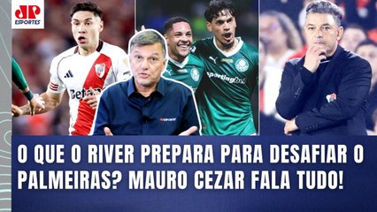 INFORMAÇÃO! "Pelo que SE APUROU, o River Plate contra o Palmeiras vai querer..." | Mauro Cezar