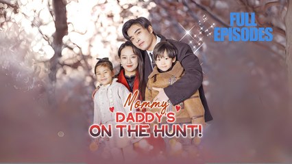Mommy, Daddy's On The Hunt! Engsub