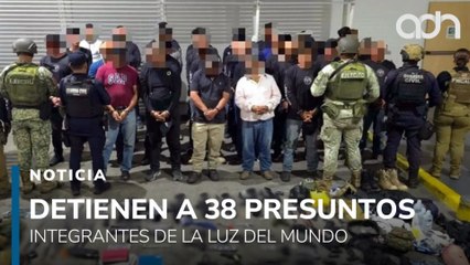 Detienen a 38 presuntos integrantes de la Luz del Mundo en Michoacán