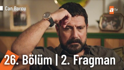 Can Borcu 26. Bölüm 2. Fragman | "Herkes ayağını denk alsın"