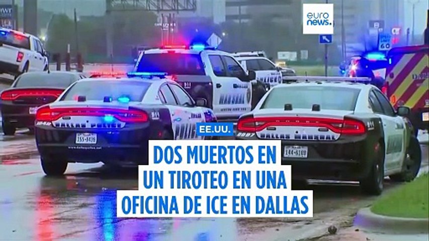 3 muertos en un tiroteo en el Servicio de Inmigración y Control de Aduanas de Dallas