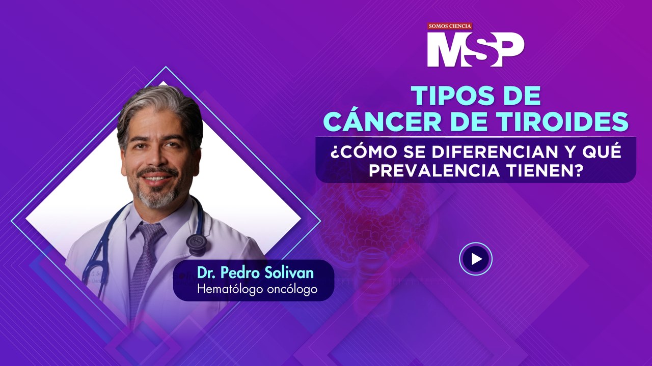 Tipos de cáncer de tiroides - Cómo se diferencian y qué prevalencia tienen
