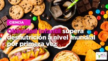 Obesidad infantil supera desnutrición a nivel mundial por primera vez