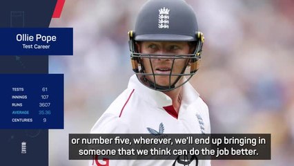 Pope 'still the man in possession' for England despite losing vice-captaincy