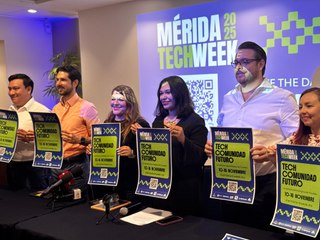 Mérida Tech Week 2025: buscarán posicionar a Yucatán como polo tecnológico