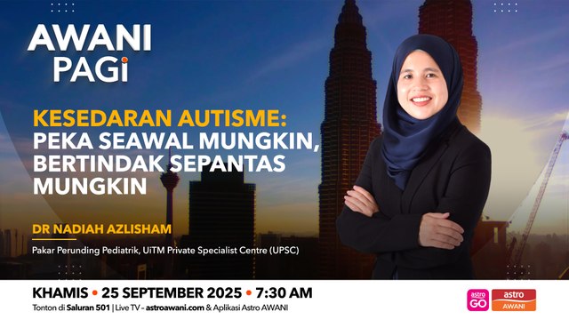 AWANI Pagi: Kesedaran autisme | Peka seawal mungkin, bertindak sepantas mungkin