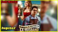 America's Favorite Ex Husband Full Movie