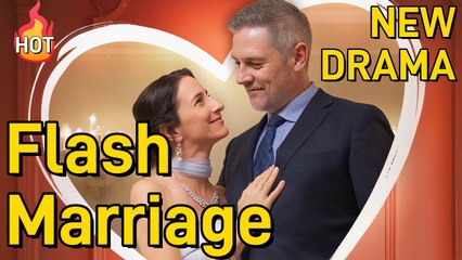 Midlife Flash Marriage- My Billionaire CEO [NEW] - FULL MOVIE 2025