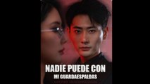 Nadie puede con mi guardaespaldas en Español