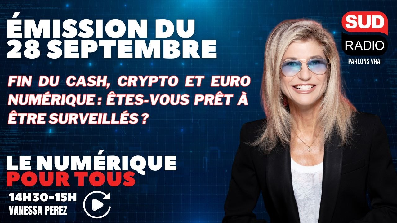Fin du Cash, crypto et euro numérique : êtes-vous prêt à être surveillés ?