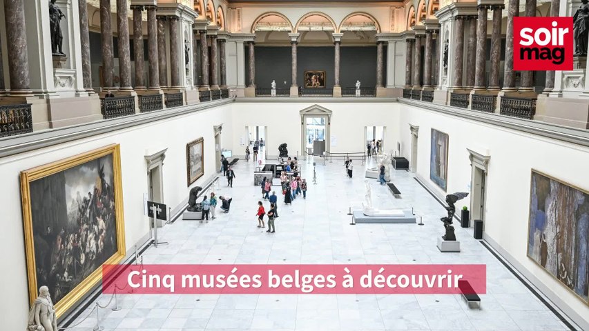 Cinq musées belges à découvrir